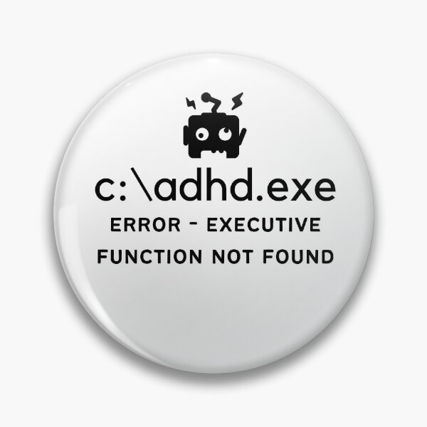 Item preview, C:\ADHD.exe - Error Executive Function Not Found designed and sold by TheBerriesADHD.