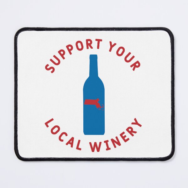 Item preview, Support Your Local Winery Massachusetts designed and sold by fearcity.