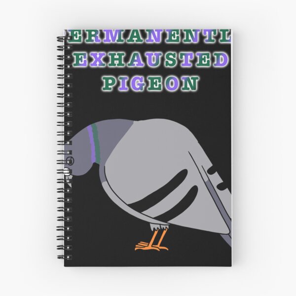 Item preview, Permanently exhausted pigeon Classic designed and sold by NaudvanderMeer.