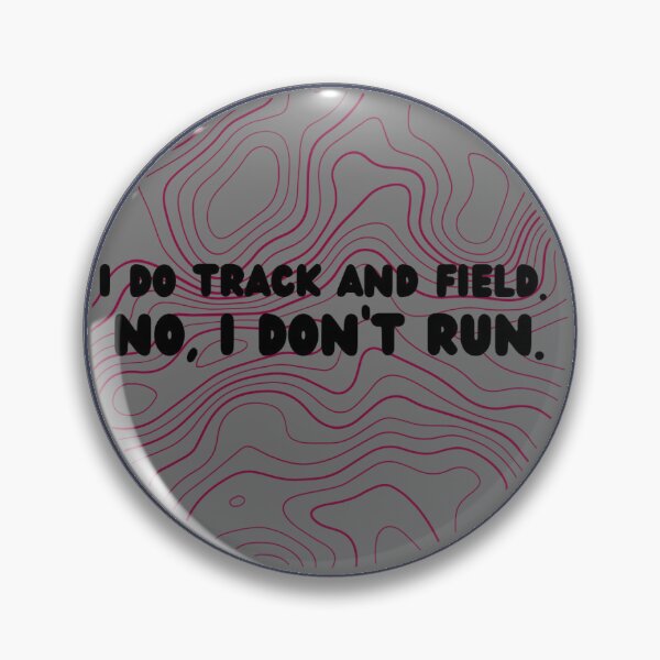 Item preview, I do track and field but I don’t run gray maroon metal designed and sold by system51.