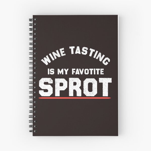 Item preview, Wine Tasting Is My Favorite Sport | Red wine lover  designed and sold by EliteSayings.