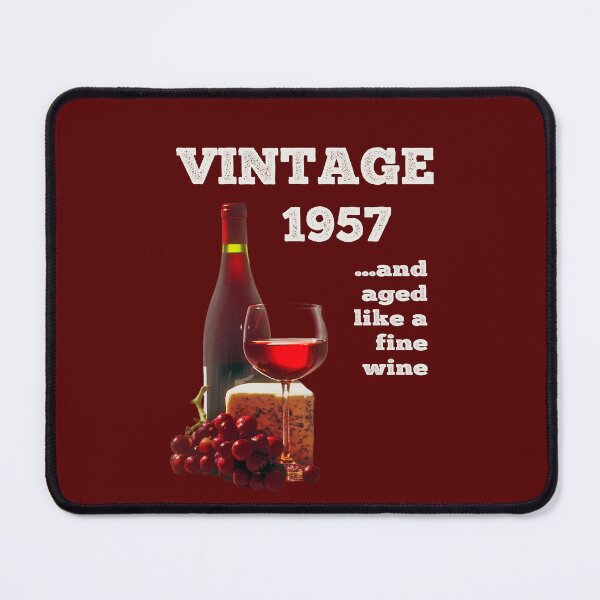 Item preview, VINTAGE 1957 65th BIRTHDAY - AGED LIKE A FINE WINE designed and sold by Danicus666.
