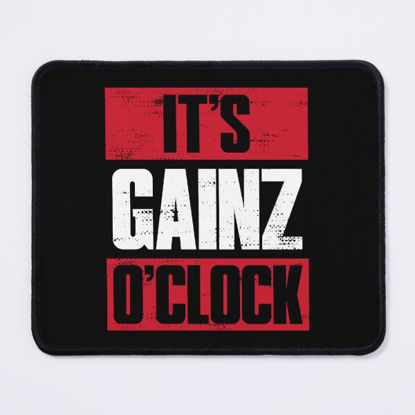 Item preview, It's Gainz O'Clock designed and sold by Printend _.