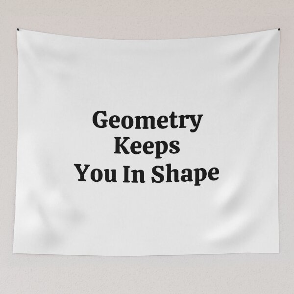 Item preview, Geometry Keeps You In Shape - Funny Math  designed and sold by usaworld.