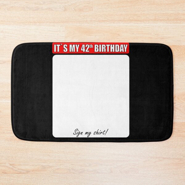 Item preview, 42TH BIRTHDAY SIGN MY SHIRT designed and sold by fatshirt.