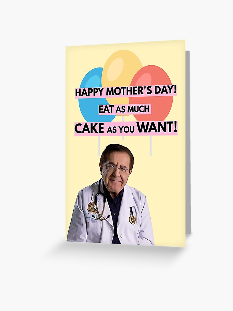 Dr Nowzaradan You Not Gonna Starve Greeting Card for Sale by