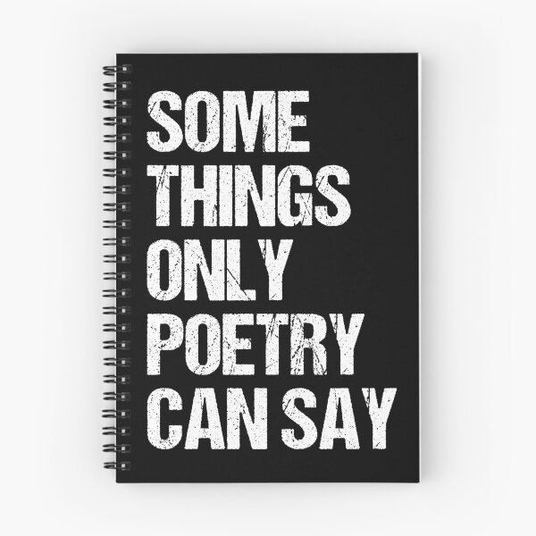 Item preview, SOME THINGS ONLY POETRY CAN SAY designed and sold by jaftees.