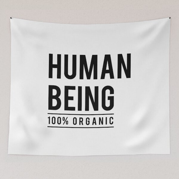 Item preview, Human being, 100% organic designed and sold by beakraus.