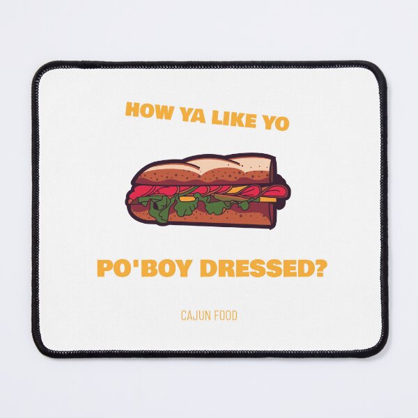 Item preview, Dressed Po'boy designed and sold by CajunNoveltee.