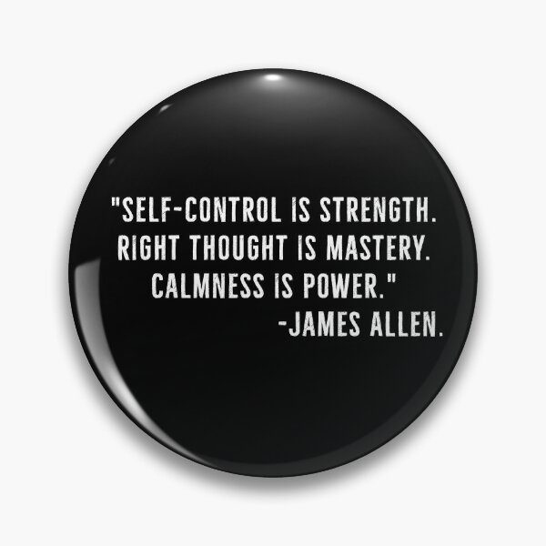 Item preview, Self Control Is Strength, Calmness Power - James Allen designed and sold by PhilosophyWear.