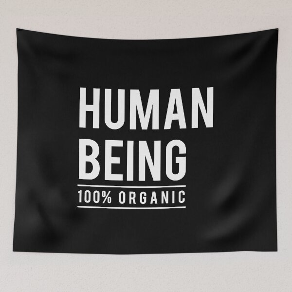 Item preview, Human being, 100% organic designed and sold by beakraus.