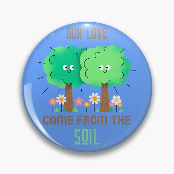 Item preview, Our love came from Soil designed and sold by Soy-el-Soil.