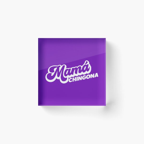 Item preview, Mama Chingona designed and sold by LatinoPower.