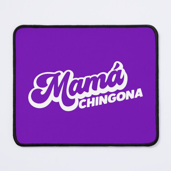 Item preview, Mama Chingona designed and sold by LatinoPower.