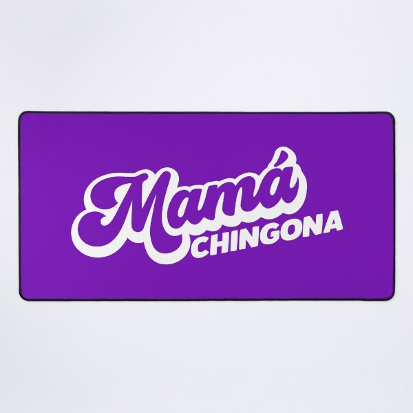Item preview, Mama Chingona designed and sold by LatinoPower.