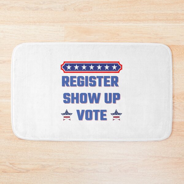Item preview, Register Show Up Vote Blue Letters designed and sold by DevinSanford.