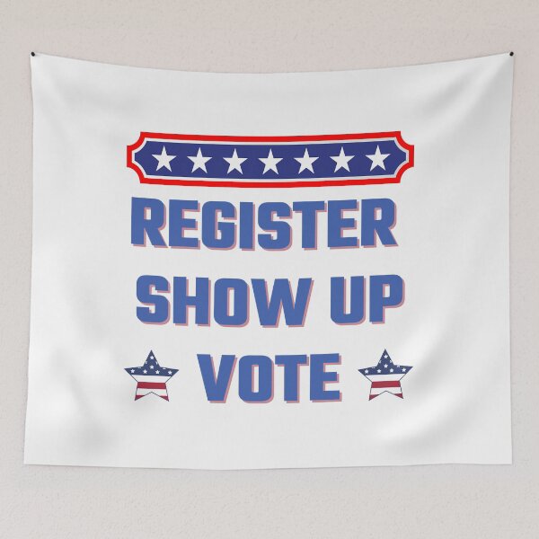 Item preview, Register Show Up Vote Blue Letters designed and sold by DevinSanford.