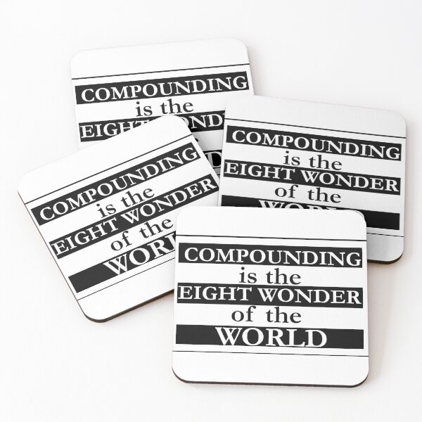 Item preview, Compounding is the Eight Wonder of the World  designed and sold by CadDesignerr.