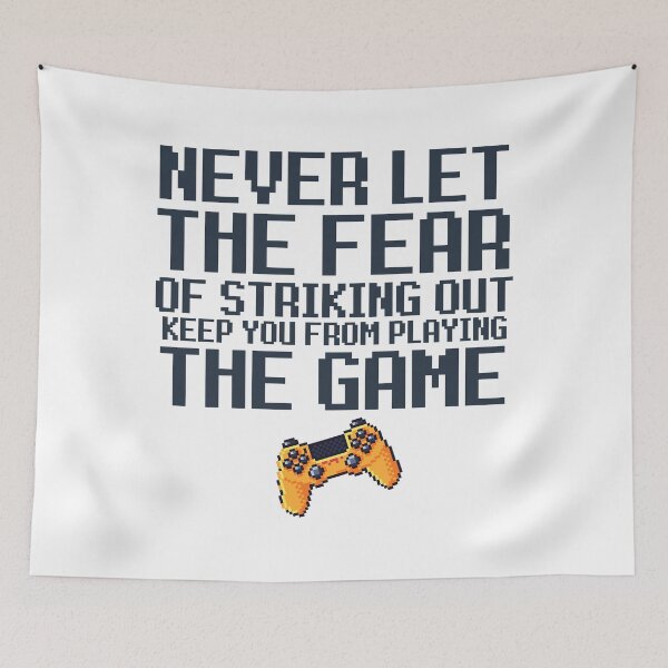 Item preview, Never Let The Fear Of Striking Out Keep You From Playing The Game designed and sold by DevinSanford.