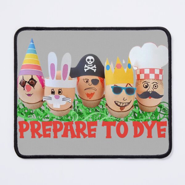 Item preview, Prepare to Dye designed and sold by designbyjodyb.