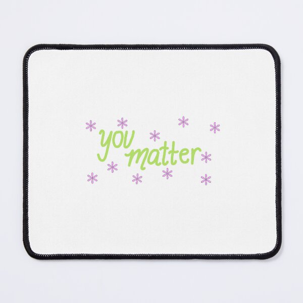 Item preview, "you matter" design in green and purple! designed and sold by susanna-mae.