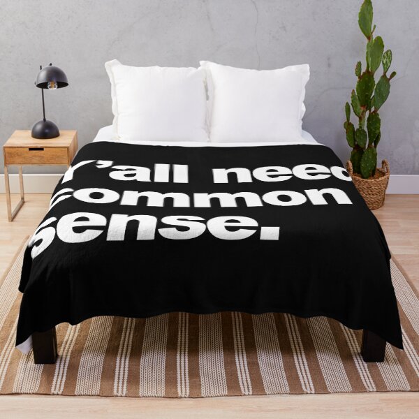 Item preview, Y'all need common sense designed and sold by SweetLog.