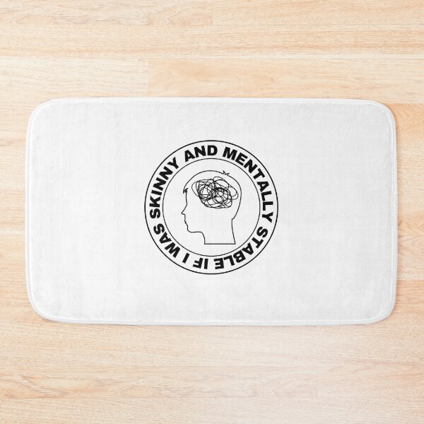 Item preview, If I Was Skinny And Mentally Stable designed and sold by BookOfE.