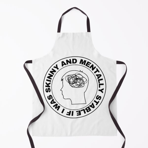 Item preview, If I Was Skinny And Mentally Stable designed and sold by BookOfE.