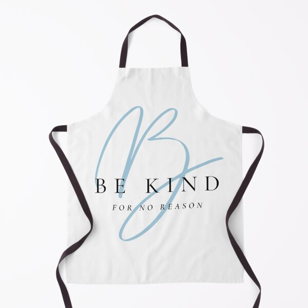 Item preview, BE KIND FOR NO REASON designed and sold by successmom.