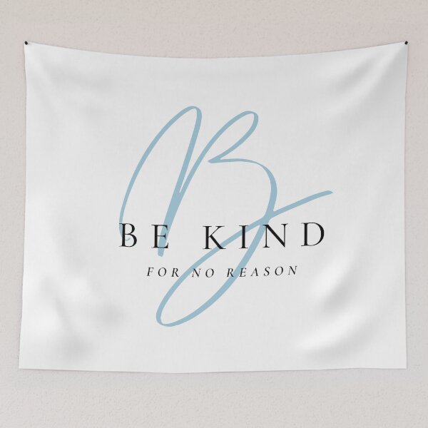 Item preview, BE KIND FOR NO REASON designed and sold by successmom.