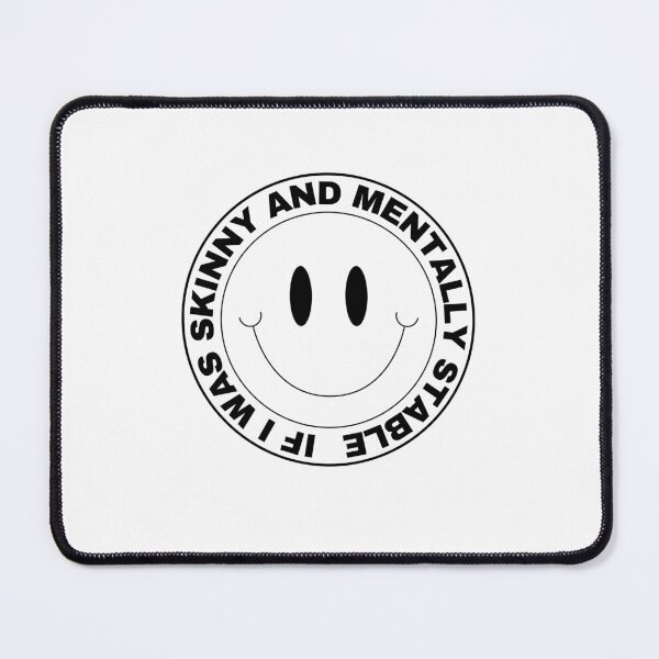 Item preview, If I Was Skinny And Mentally Stable designed and sold by BookOfE.