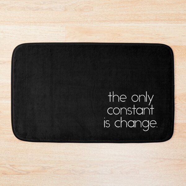 Item preview, The Only Constant is Change - Heraclitus Quote designed and sold by SoccaTamam.