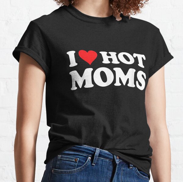 J'aime les mamans chaudes T-shirt T-shirt drôle de mamans d'amour de coeur rouge T-shirt classique