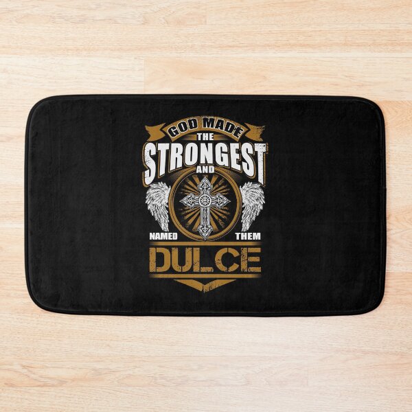 Item preview, Dulce Name T Shirt - God Found Strongest And Named Them Dulce Gift Item Tee designed and sold by stacyarmst.