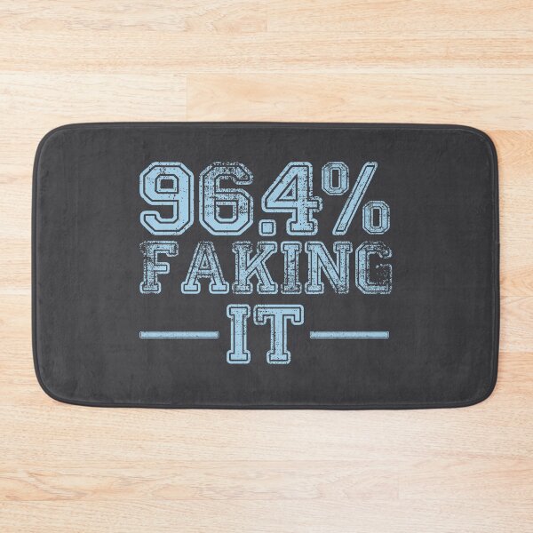 Item preview, 96.4% Faking It designed and sold by boec gear.