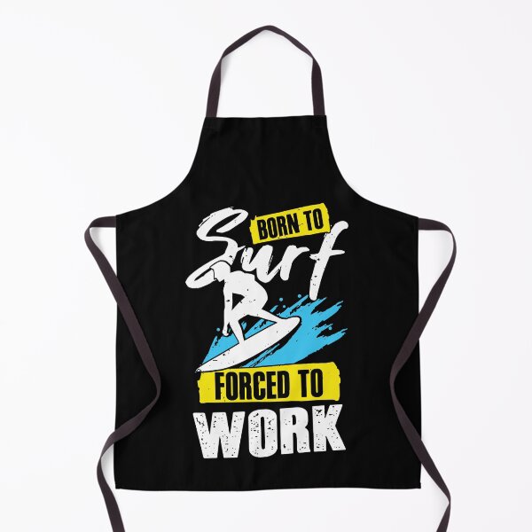 Item preview, Born To Surf Forced To Work Surfing Surfer Gift designed and sold by Marcid95.