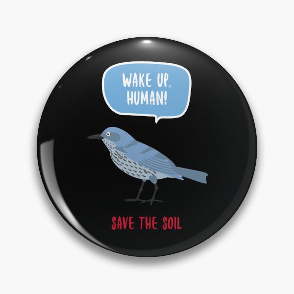 Item preview, Wake up, Human save the soil designed and sold by Soy-el-Soil.
