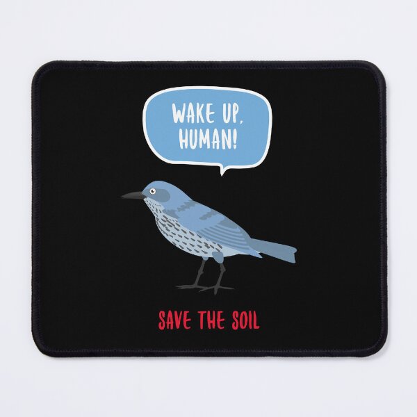 Item preview, Wake up, Human save the soil designed and sold by Soy-el-Soil.
