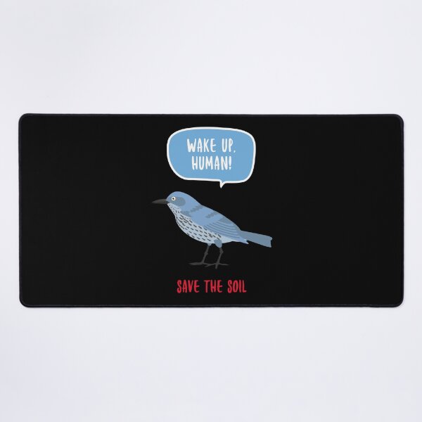 Item preview, Wake up, Human save the soil designed and sold by Soy-el-Soil.