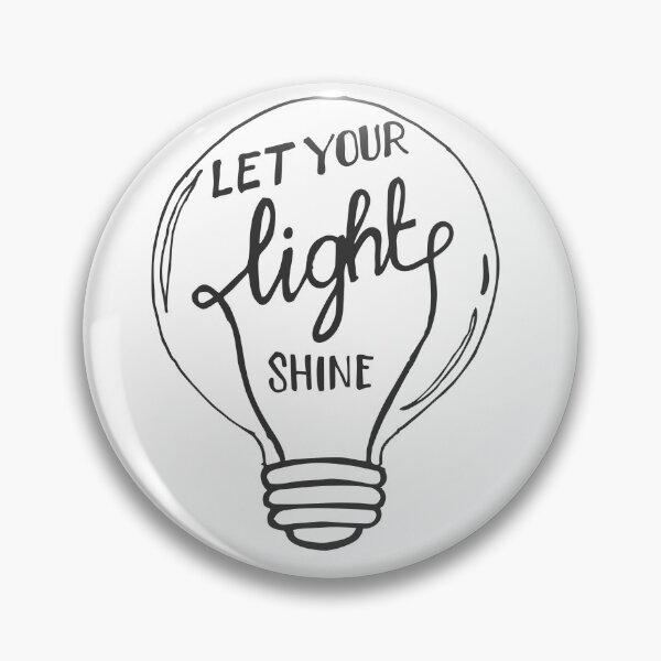 Item preview, Let Your Light Shine!  Kind reminder to all of US ❤️ designed and sold by LaylaTheCurly.