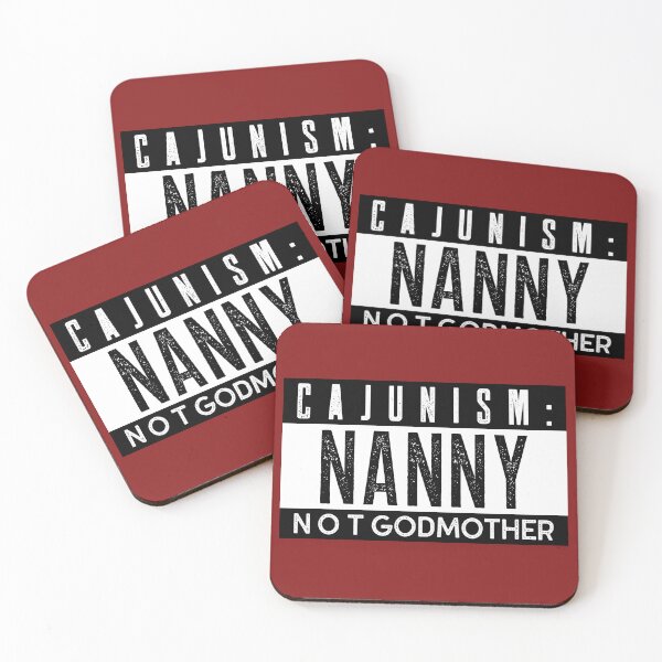 Item preview, Cajunism: Nanny NOT Godmother designed and sold by CajunNoveltee.