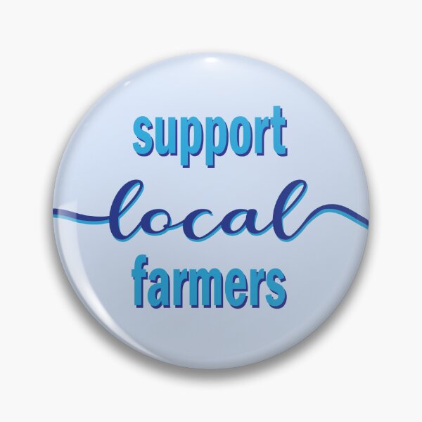 Item preview, support local farmers designed and sold by jordynmunson.