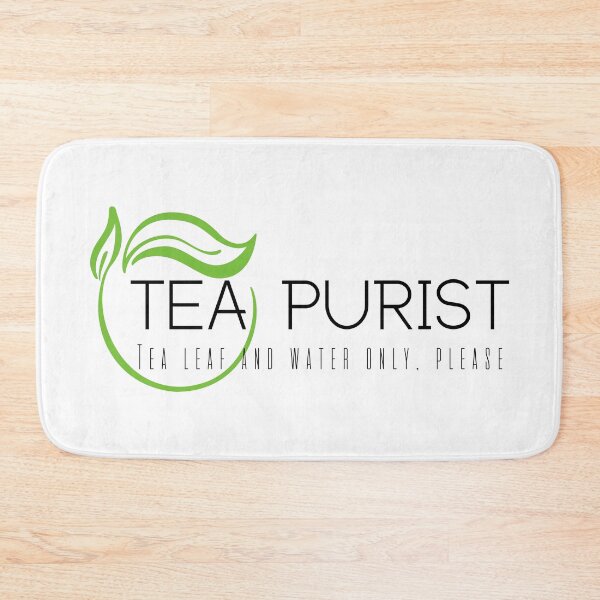 Item preview, Tea Purist – Tea Leaf and Water Only, Please – Funny Tea Lover designed and sold by cinsarad.
