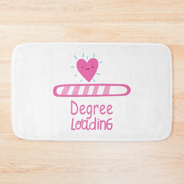 Item preview, Funny Degree Loading Gift for Girlfriend, Wife, Daughter. designed and sold by Goods-by-Jojo.
