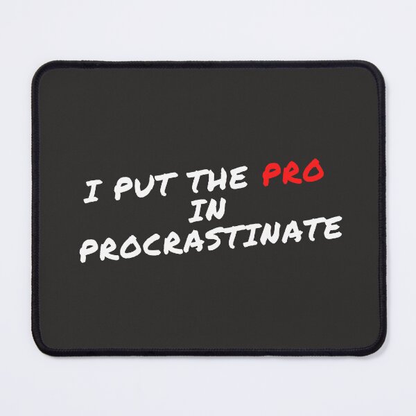 Artikelvorschau, Ich setze den Profi in Procrastinate entworfen und verkauft von DoraHappy.