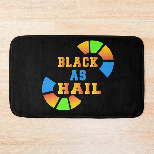 Item preview, black as hail designed and sold by bahdsgraphic.
