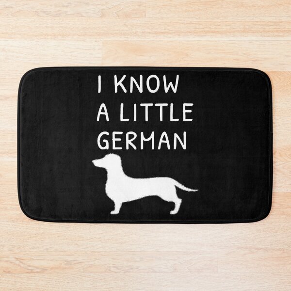 Item preview, I Know a Little German designed and sold by Daschunddesigns.