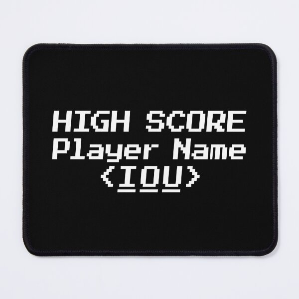 Item preview, HIGH SCORE Player Name IOU designed and sold by redacteddesign.