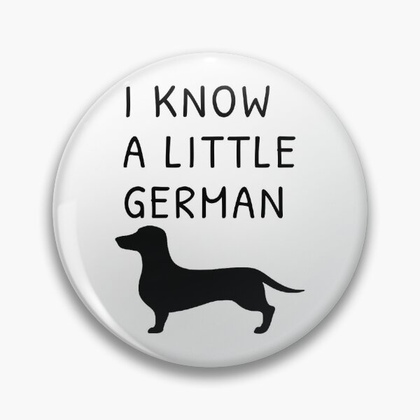 Item preview, I Know a Little German designed and sold by Daschunddesigns.