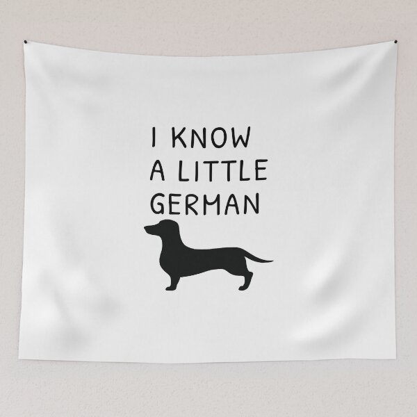 Item preview, I Know a Little German designed and sold by Daschunddesigns.